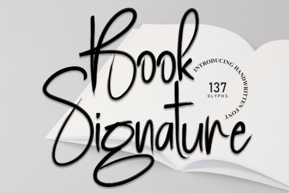 Book Signature: A Font for Projects That Demand Elegance