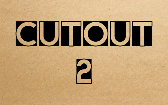 Cut Out 2: A Creative Display Font for Bold Ideas