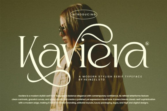 Discover Kaviera: The Serif Font for Modern Elegance
