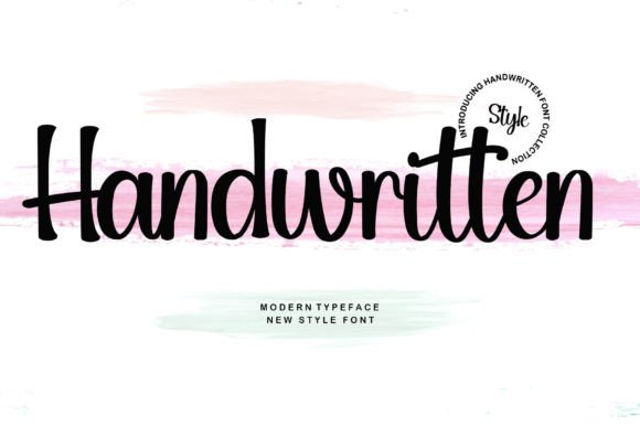 Handwritten: More Than Just a Font, It's a Feeling