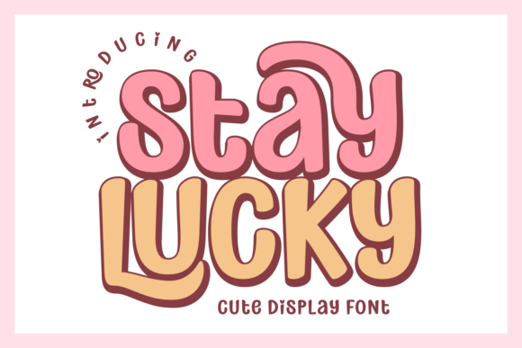 Stay Lucky: The Bold Retro Display Font for Creative Projects