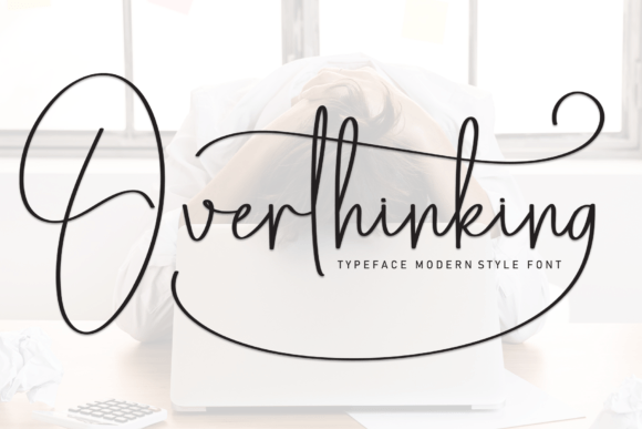The Unmistakable Charm of the Overthinking Font